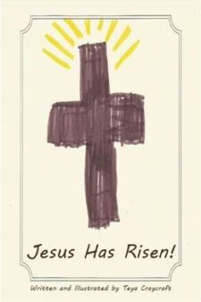 Jesus Has Risen!